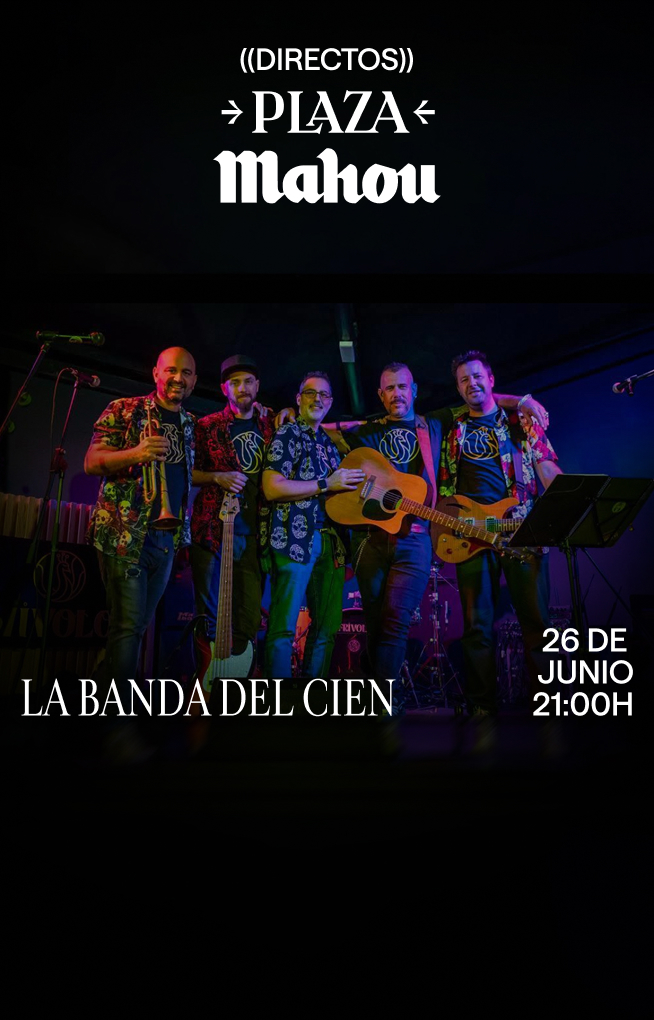 La Banda del Cien